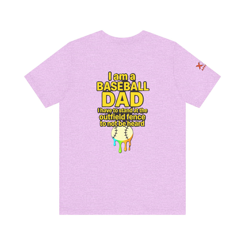 Baseball Dad Not Heard Drippy T-Shirt, Unisex Jersey Tee, Father's Day Gift, Sports Apparel, Outdoor Fun, Parenting Humor Shirt